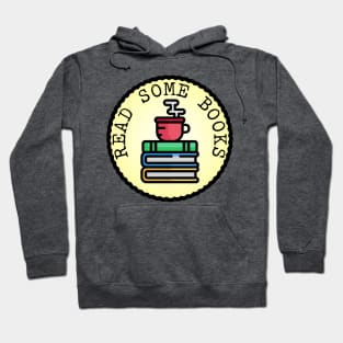 Read Some Books (Adulting Merit Badge) Hoodie